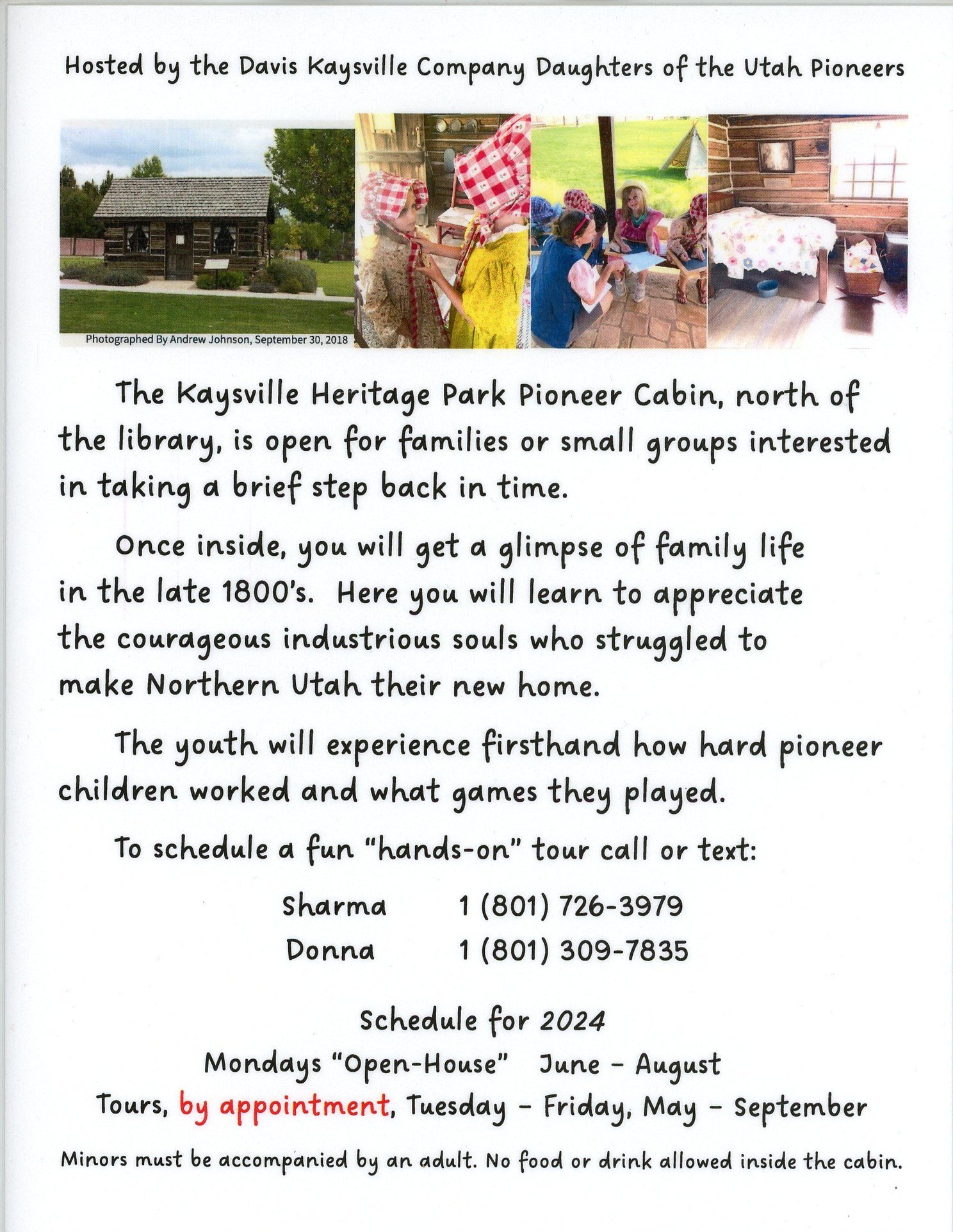 Cabin open house schedule for 2024 summer.